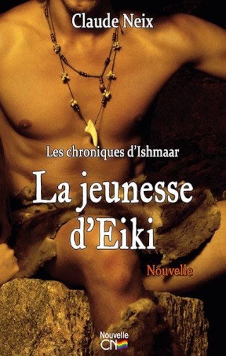 claude - Les chroniques d'Ishmaar : La jeunesse d'Eiki - Claude Neix 10313910