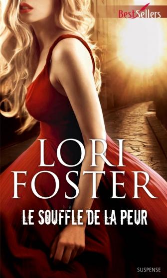 FOSTER Lori - LOVE UNDERCOVER - Tome 1 : Le souffle de la peur Foster10