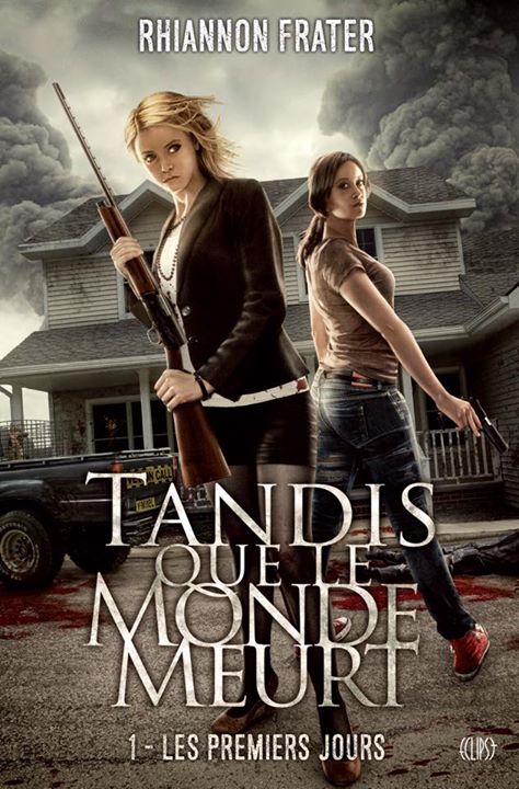 FRATER Rhiannon - TANDIS QUE LE MONDE MEURT - Tome 1 : Les premiers jours Tandis10