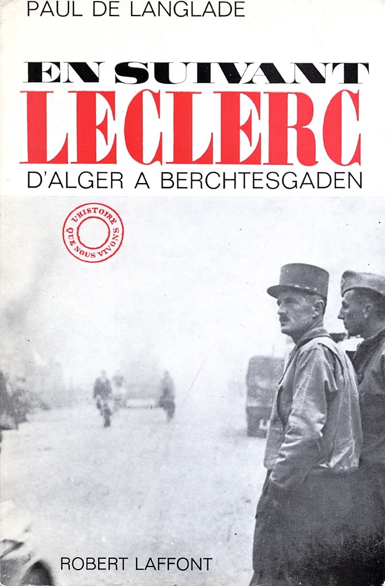 Général Paul de LANGLADE - En suivant Leclerc Img80910