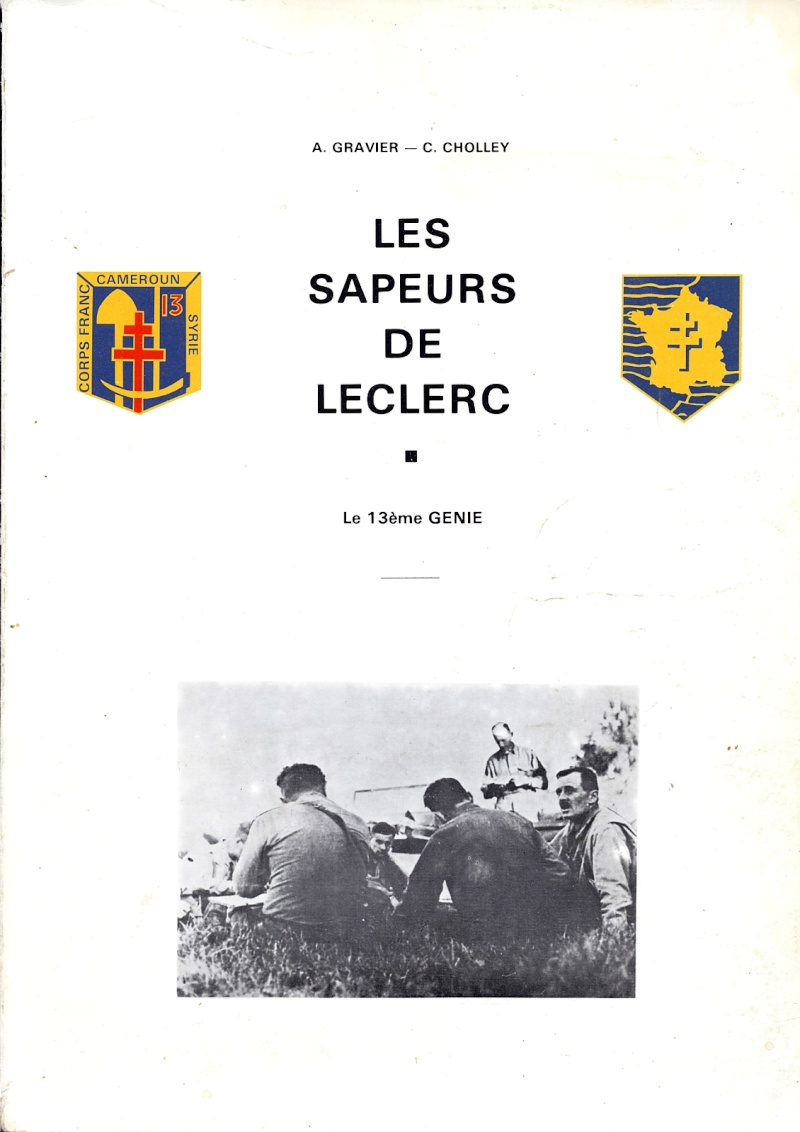 GRAVIER & CHOLLEY - Les Sapeurs de Leclerc / Le 13e Génie Img81510