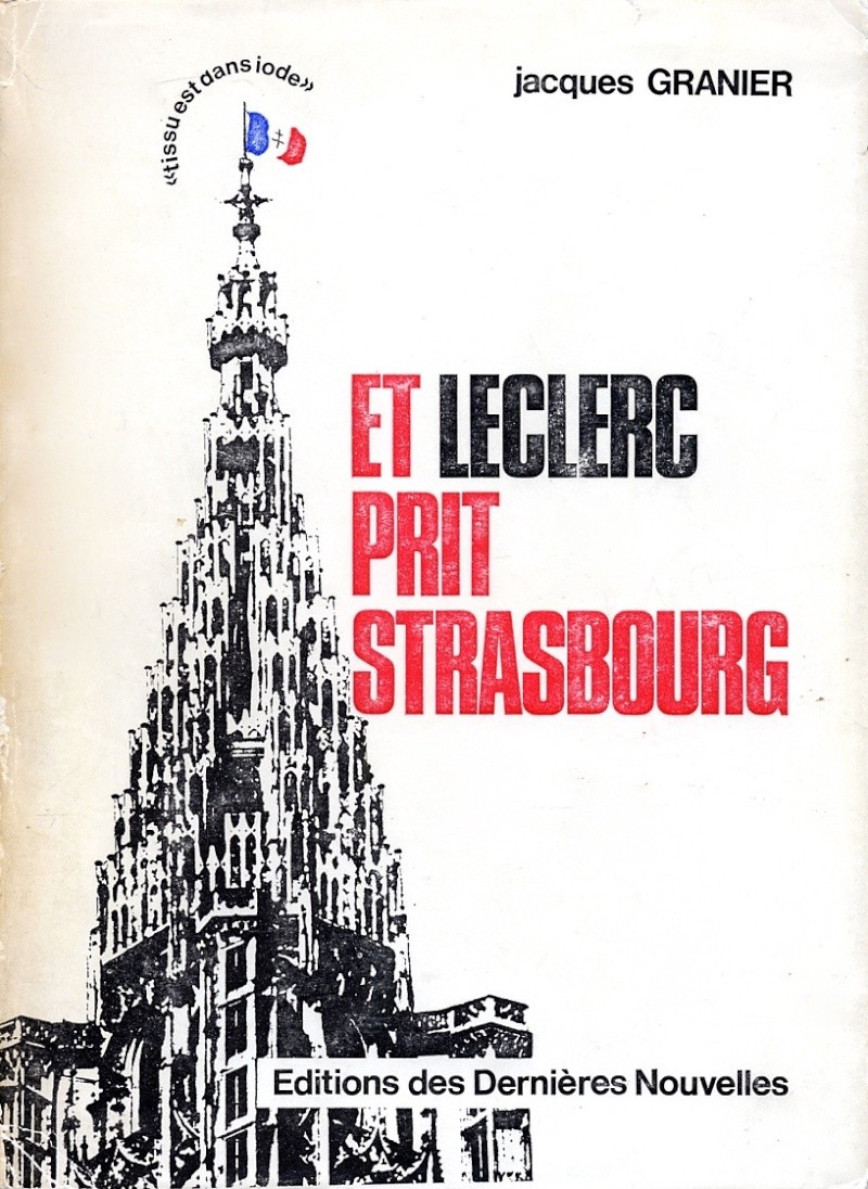 Jacques GRANIER - Et Leclerc prit Strasbourg Img87010