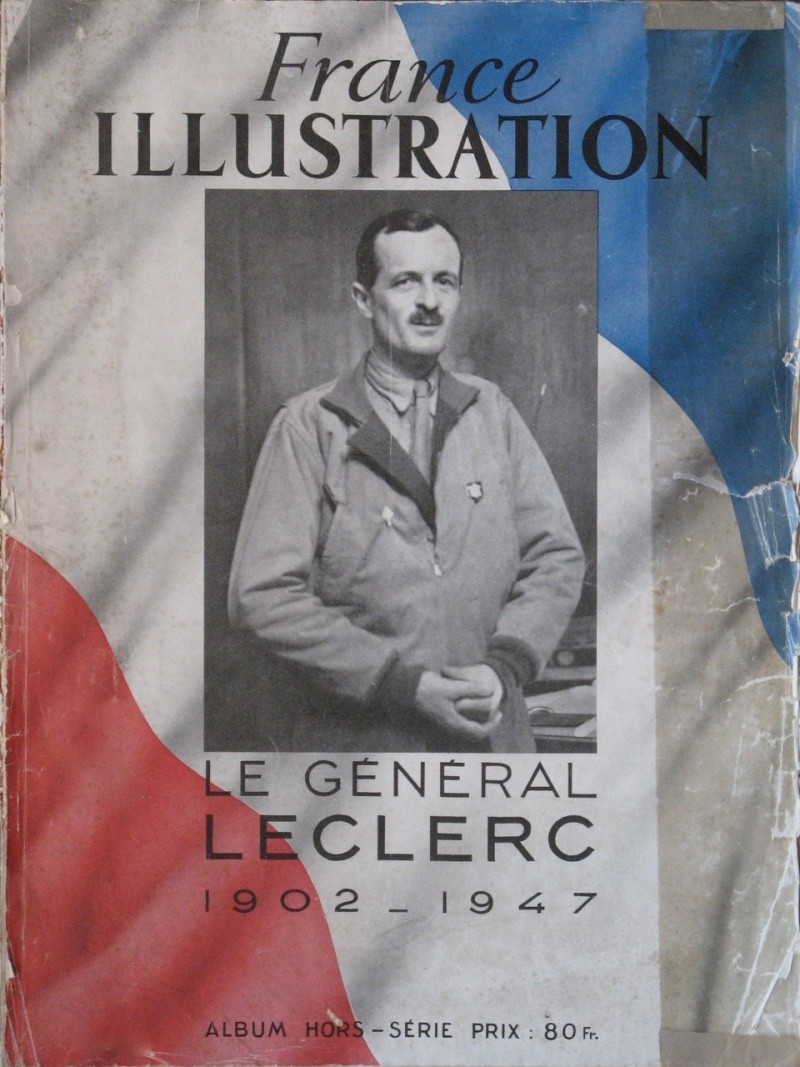 Le Général Leclerc 1902-1947 (France illustration) Img_7726