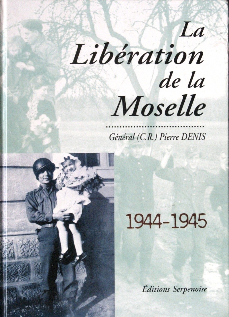 Pierre DENIS - La libération de la Moselle Img_7746
