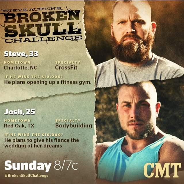 My Son-In-Law will be on Steve Austins Broken Skull Challenge Sunday. _faceb10