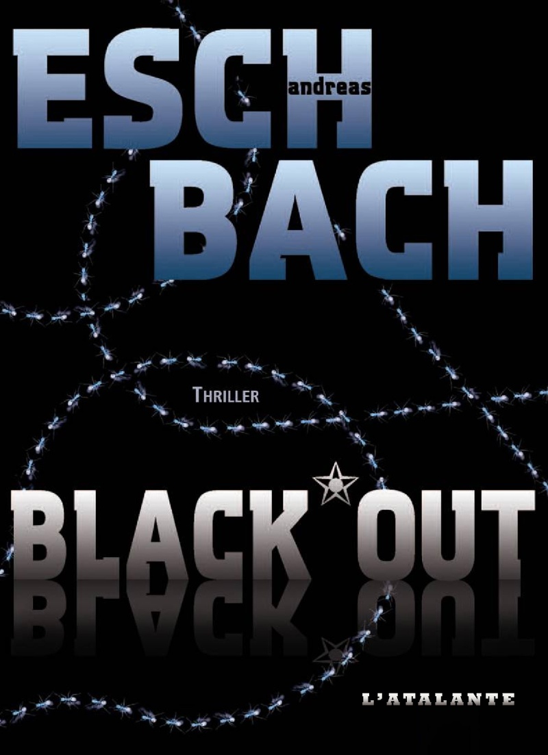 [Andreas Eschbach] Black*out Blacko10
