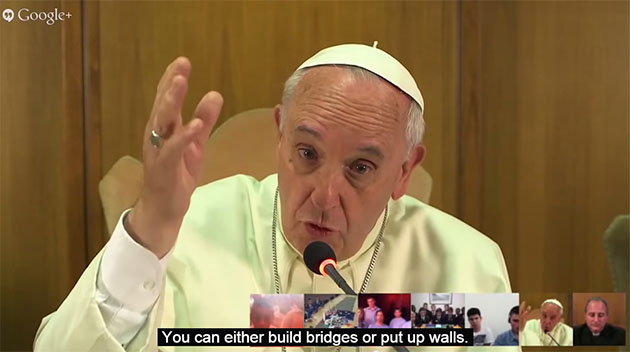 POPE FRANCIS TO ADDRESS THE WORLD'S CHILDREN ON GOOGLE HANGOUTS Pope-f15