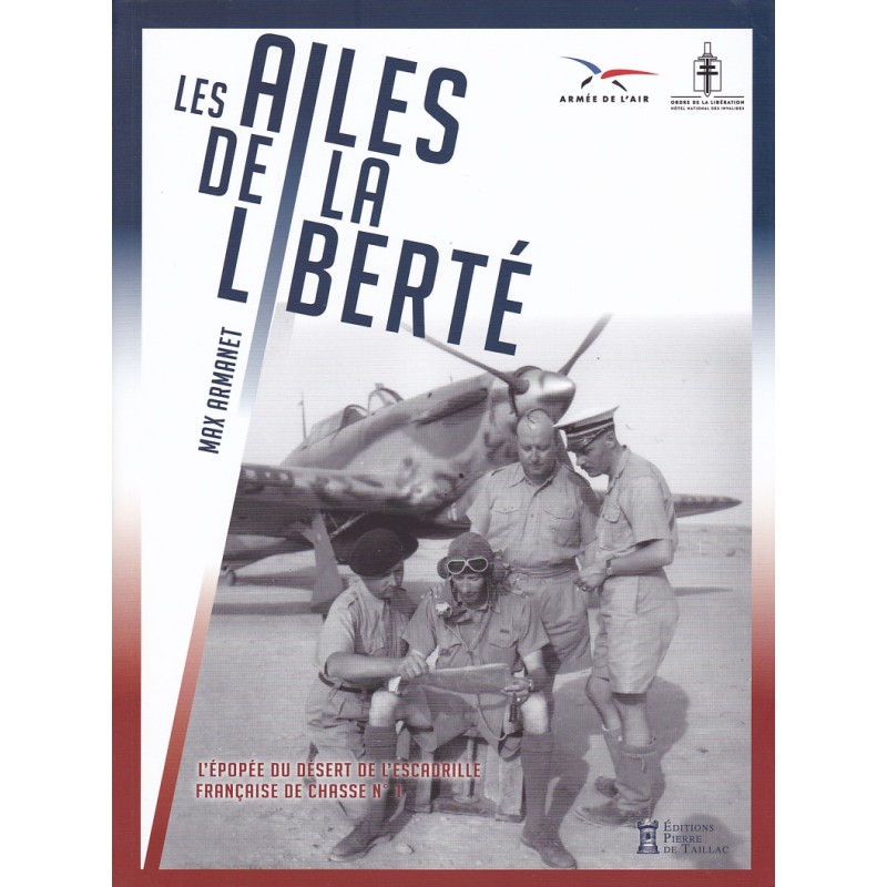 Les ailes de la liberté - l'épopée du désert de l'escadrille française de chasse n°1 Les-ai10