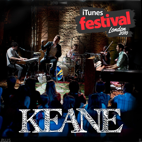 Keane - iTunes Festival: London 2010 (iTunes Plus AAC M4A) Itunes10