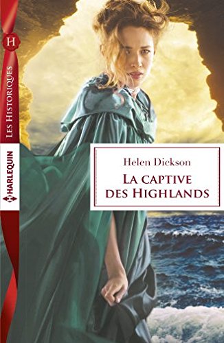 captive - La captive des Highlands de Helen Dickson 51vaji10