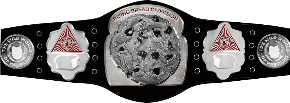 TJWWoW Rising Bread Diversion Champion Chip Rbd_2010