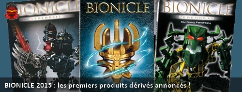 1 - [Produit] BIONICLE 2015 : les premiers produits dérivés annoncés ! Banniy11