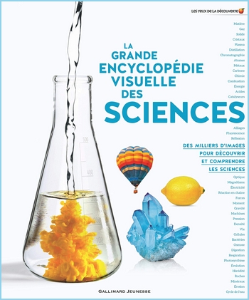 La grande encyclopédie visuelle des sciences · Encyclopédie Gallimard Jeunesse 81ulfd10