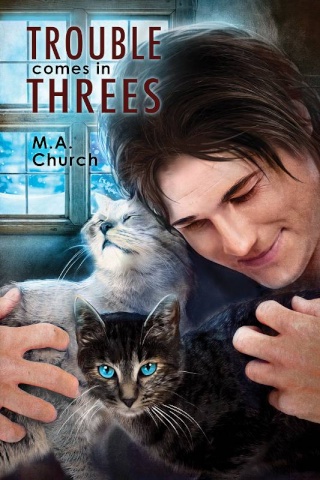 Trouble come in threes-M.A. Church- Fur, Fangs, and Felines Tome 1 Troubl10