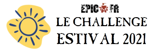 Challenge Estival 2021 d'epic_fr Challe10