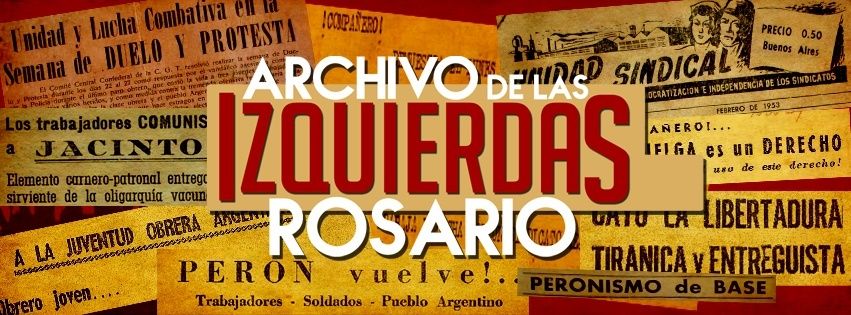 Archivo de las Izquierdas Rosario