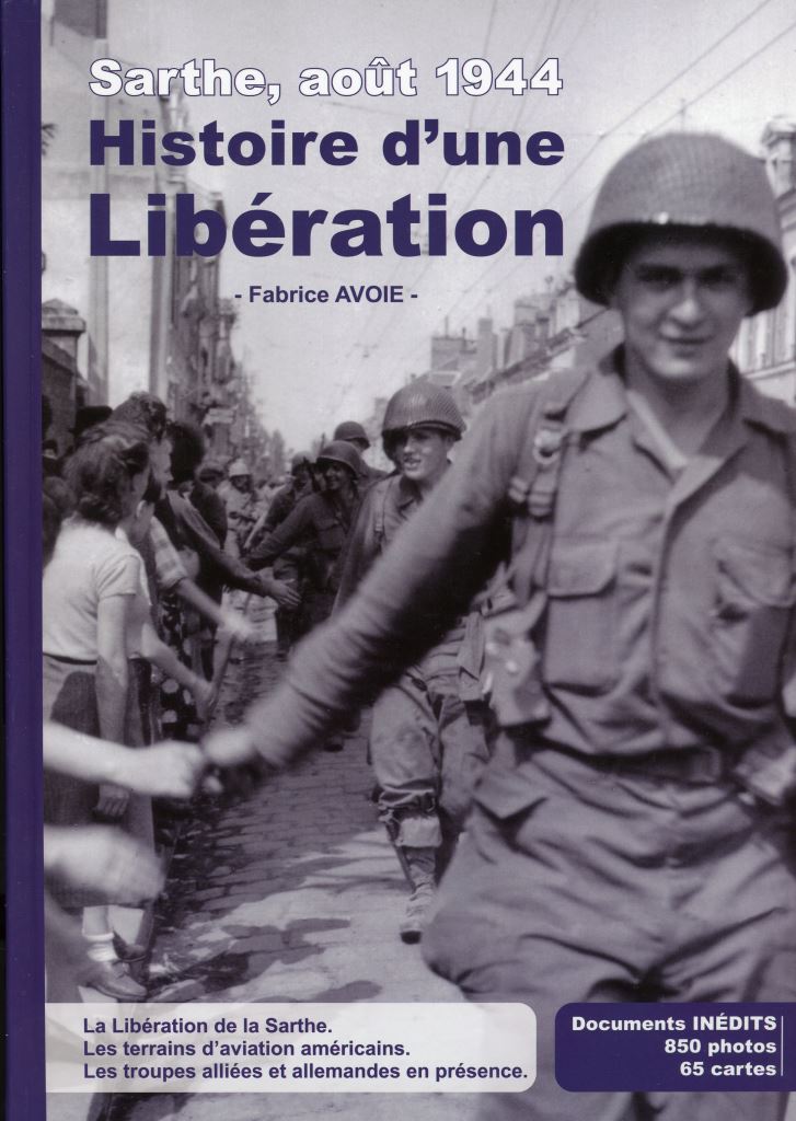 Sarthe, août 1944 Histoire d'une Libération Sarthe10