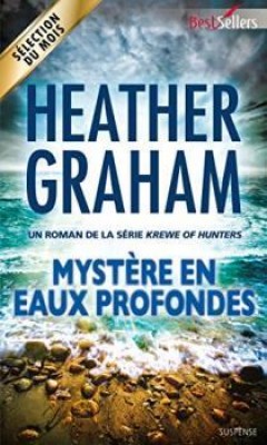 Krewe of Hunters - Tome 7: Mystère en eaux profondes de Heather Graham Myster11