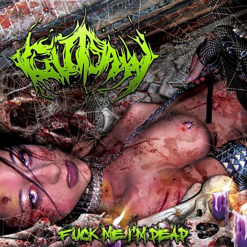 Gutsaw - Fuck Me I'm Dead [EP] (2014) Cover52