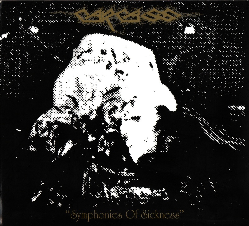 Carcass - Symphonies Of Sickness 1990 (2008) (Digipack) Front16