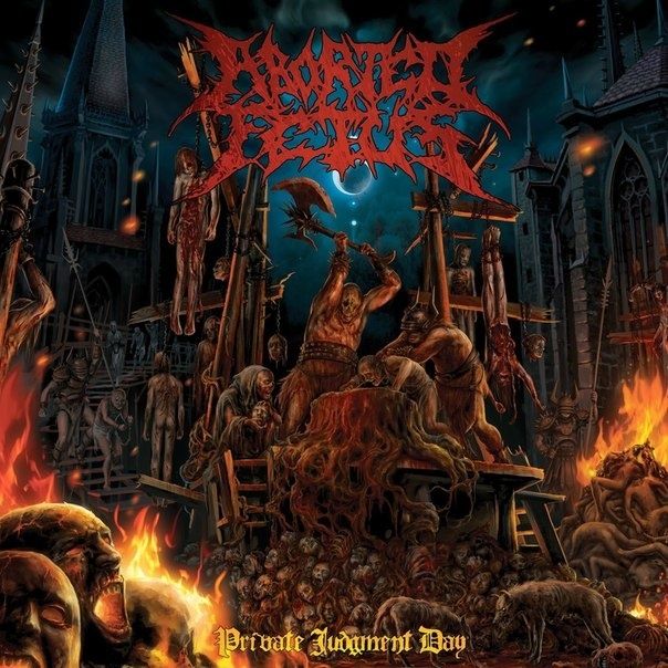 Aborted Fetus - Private Judgement Day (2014) Privat12