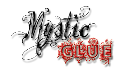 Mystic Glue