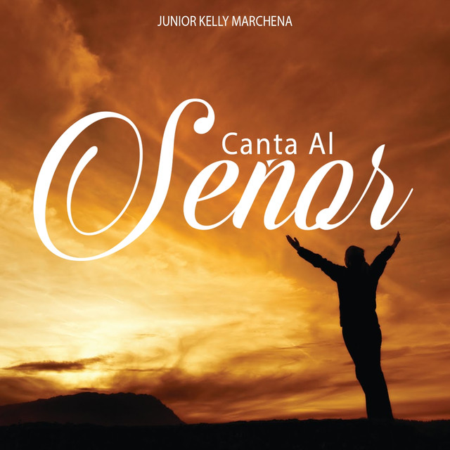 Junior Kelly Marchena - Canta al Señor  E4214810