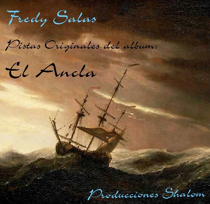 Fredy Salas - El Ancla - Demos y Pistas ¡ Fredy_10