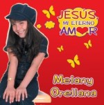 Melany Orellana - Jesús Mi Eterno Amor - Pistas Incluidas ¡ Jesusm10