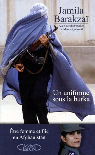 Un uniforme sous la burka =Jamila Barakzaï= 51jcdd10