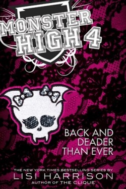 HARRISON Lisi - MONSTER HIGH - Tome 4: De Vampire en pire Monste10