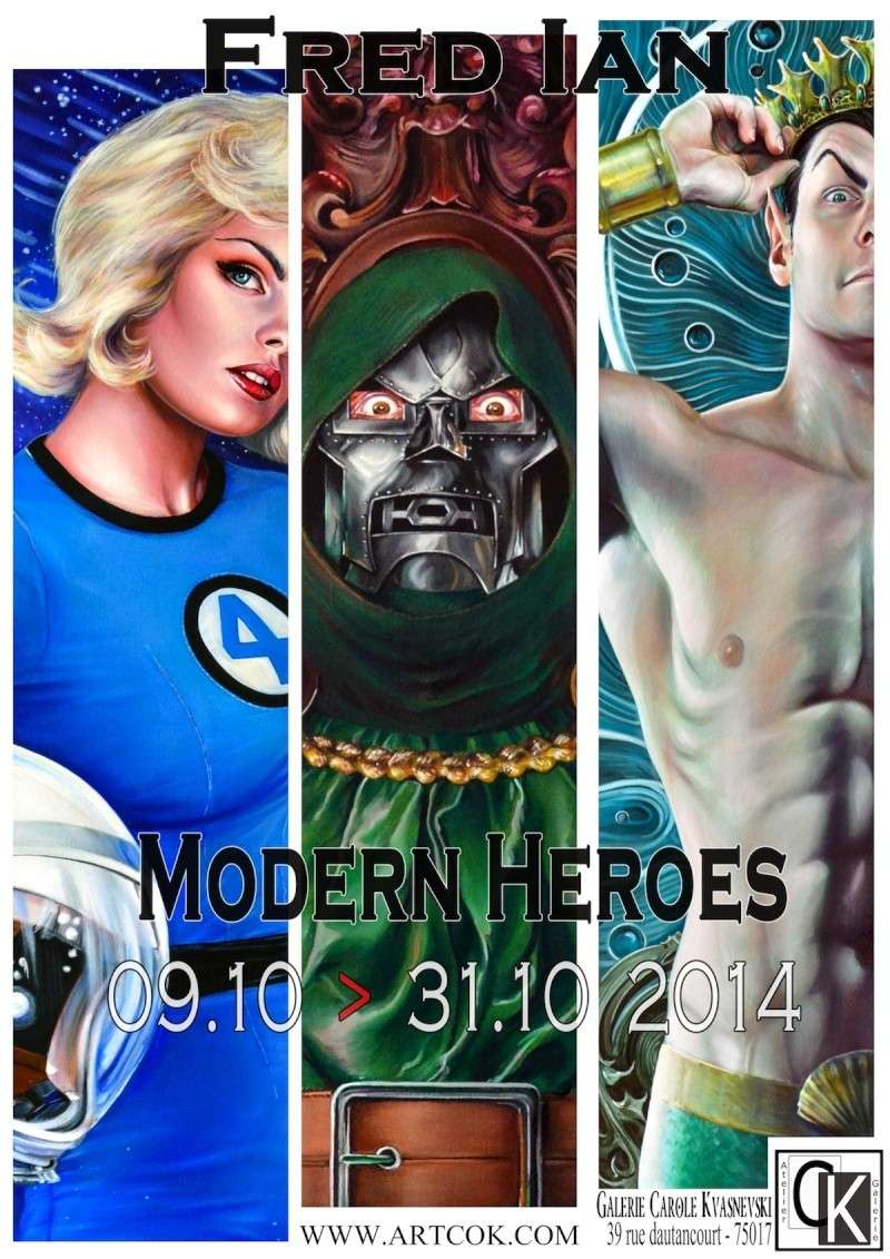 Exposition Modern Heroes By Fred Ian - 09/10 -->
31/10/2014 Couver11