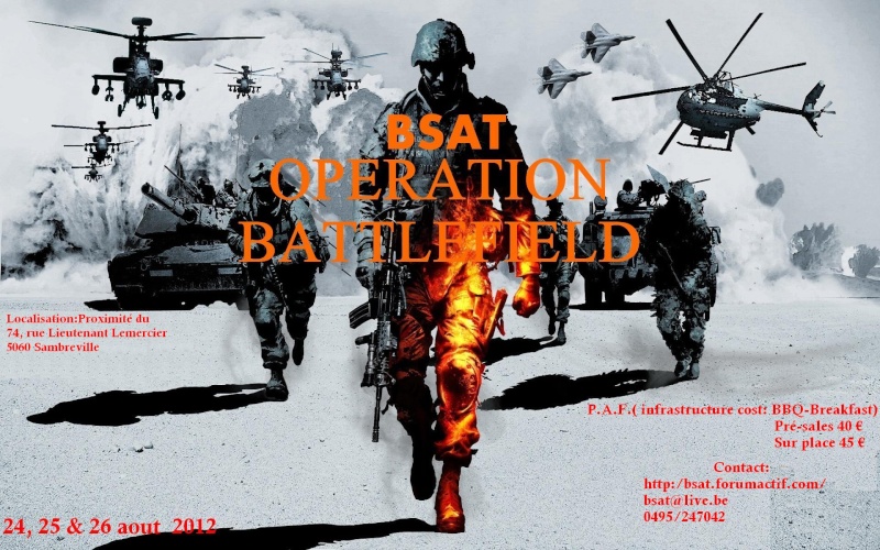 B.S.A.T. Opération  BATTELFIELD 24 25 & 26 aout   Orange10