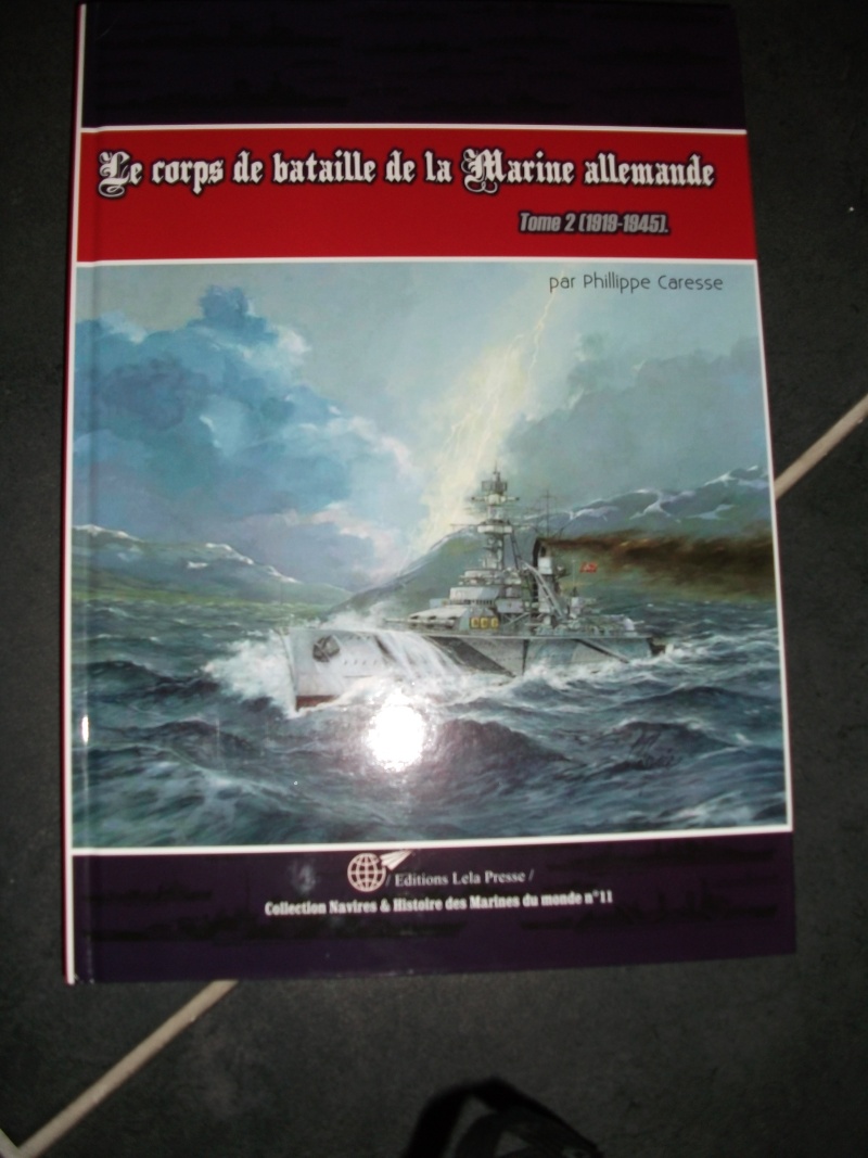 Magnifique livre sur le Bismarck et la kriegsmarine Dscf1511