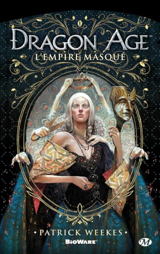 DRAGON AGE : L'EMPIRE MASQUÉ de Patrick Weekes 1410-d11