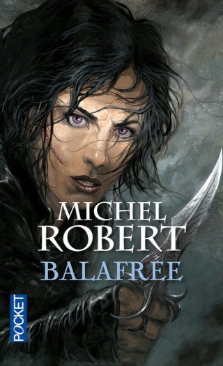 BALAFREE (Tome 1) LA FILLE DES CLANS de Michel Robert 97822640