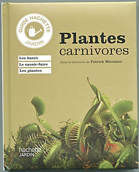 Plantes carnivores - Hachette jardin - Juin 2014 Plante10