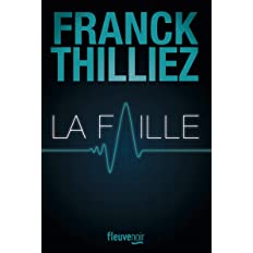 [Thilliez, Franck] La faille 51y7wk11
