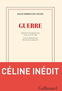 [Céline, Louis-Ferdinand]  Guerre 614bdl11