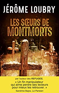 [Loubry, Jérôme]  Les soeurs de Montmorts 91qahm12