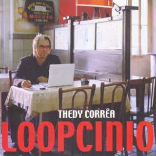 Thedy Corrêa — Loopcinio (2005) Capa18