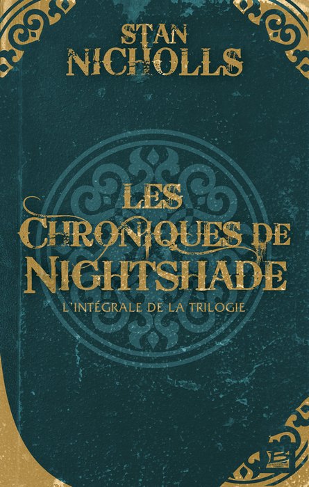 Stan Nicholls, Les Chroniques de Nightshade 1306-110