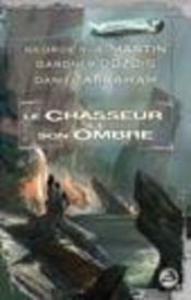 Le Chasseur et son Ombre 16714310