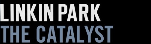 LINKINPARK新单曲《The Catalyst》，2010新专辑9月14发布！ 111