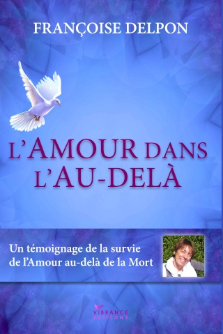 L'Amour dans l'au-delà de Françoise Delpon Amourd12