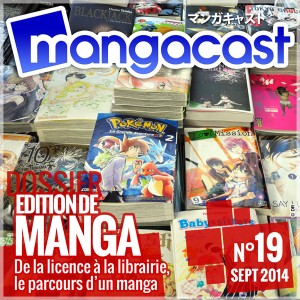 Mangacast [Culture japonaise] 20140910