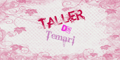 *Taller de Temari* Taller11