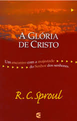 A Glória de Jesus - R.C.Sproul Downlo13