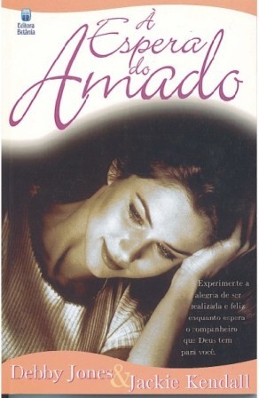 A espera do amado - Debby Jones Livro_10