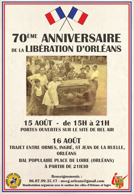 15 et 16 Août 2014 : 70° anniversaire de La Libération à Orléans 45000 / 45100. Affihc10